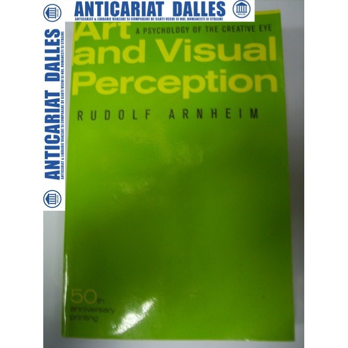 ART AND VISUAL PERCEPTION -RUDOLF ARNHEIM ART AND VISUAL PERCEPTION -RUDOLF ARNHEIM