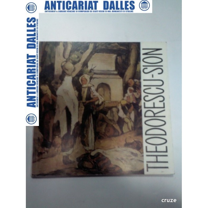 ION THEODORESCU-SION - autor Amelia PAVEL
