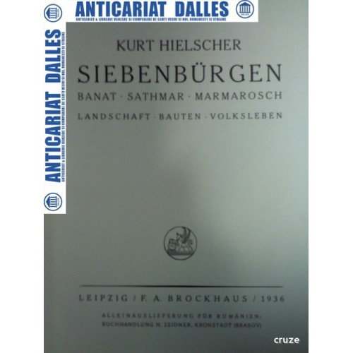 SIEBENBURGEN - KURT HIELSCHER 1936 SIEBENBURGEN - KURT HIELSCHER 1936