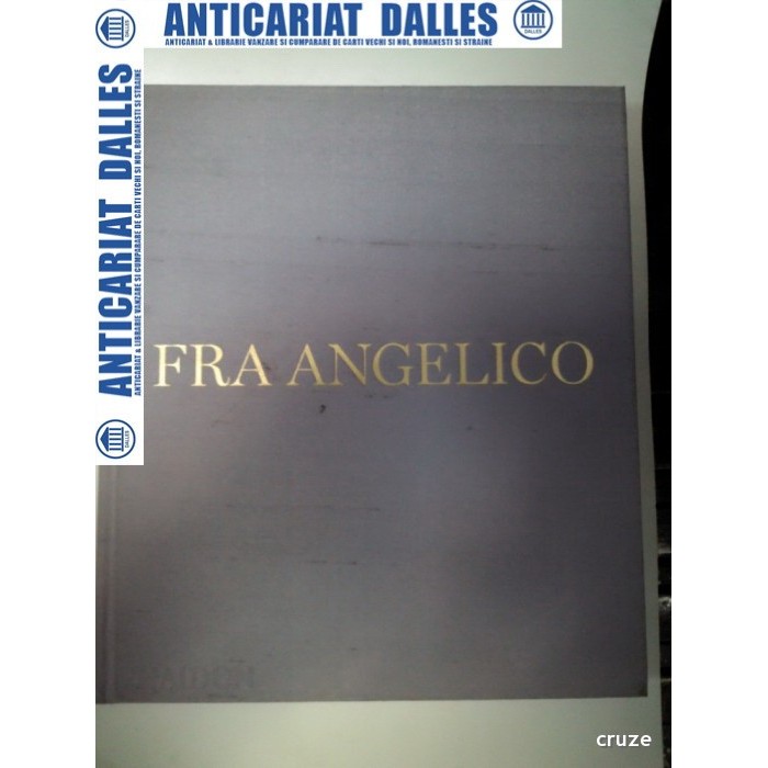 Album FRA ANGELICO - Diane Cole Ahl -Editura Phaidon 2008