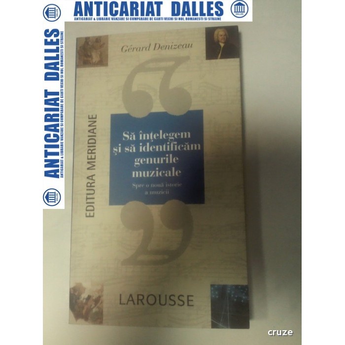SA INTELEGEM SI SA IDENTIFICAM GENURILE MUZICALE - Gerald Denizeau