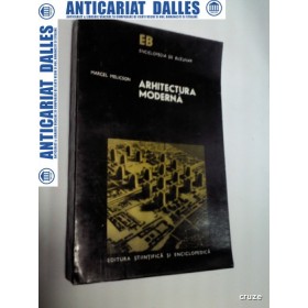 ARHITECTURA MODERNA -Marcel MELICSON