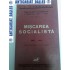 MISCAREA SOCIALISTA - I.C.ATANASIU -VOLUMUL 1 - 1881-1900