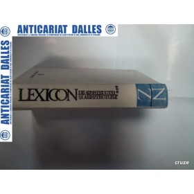 LEXICON DE CONSTRUCTII SI ARHITECTURA - volumul 3 N-Z