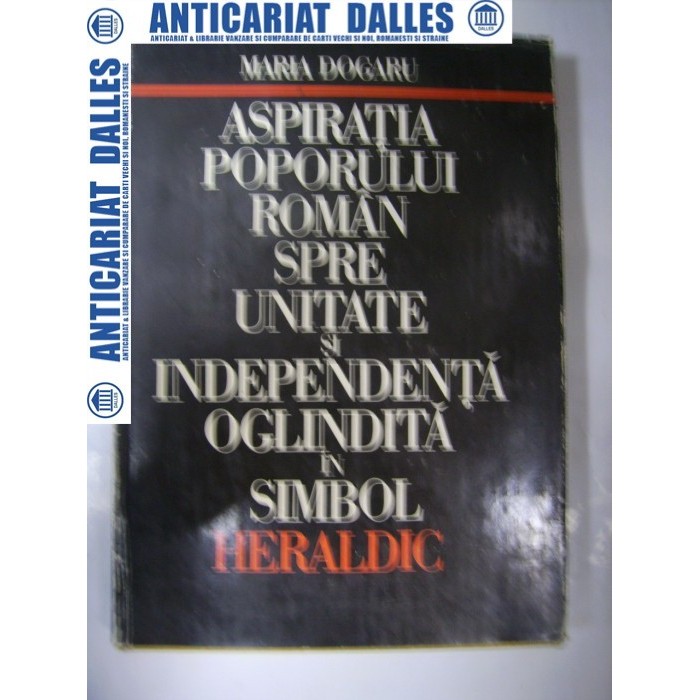 Aspiratia poporului roman spre unitate si independenta oglindita in simbol heraldic -Maria Dogaru Aspiratia poporului roman spre unitate si independenta oglindita in simbol heraldic -Maria Dogaru
