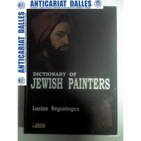 DICTIONARY OF JEWISH PAINTERS -Lucian Regenbogen