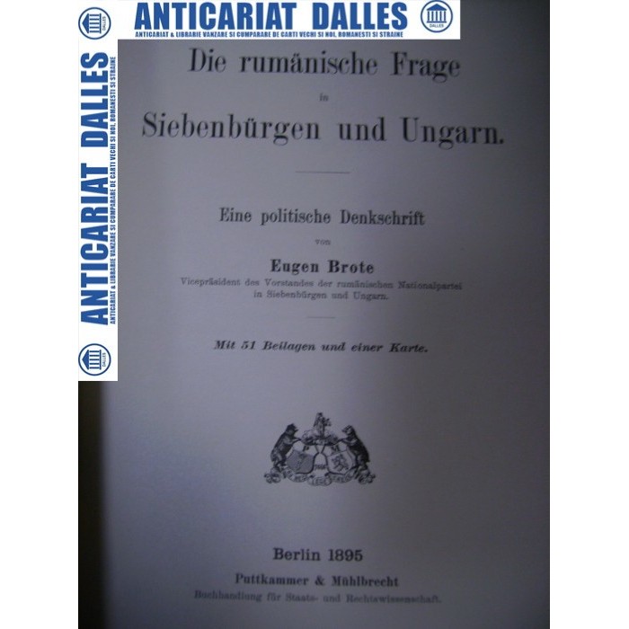 Die rumanische Frage in Siebenburgen und Ungarn - Eugen Brote -1895