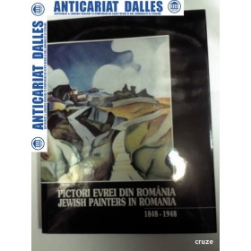 PICTORI EVREI DIN ROMANIA  1848-1948