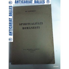 SPIRITUALITATI ROMANESTI - Ion Zamfirescu -1941