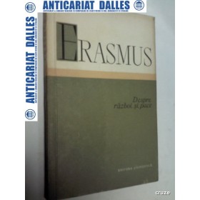 ERASMUS - DESPRE RAZBOI SI PACE - Stiintifica 1960