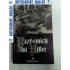 RAZBOINICII LUI HITLER -GUIDO KNOPP -2010 RAZBOINICII LUI HITLER -GUIDO KNOPP -2010