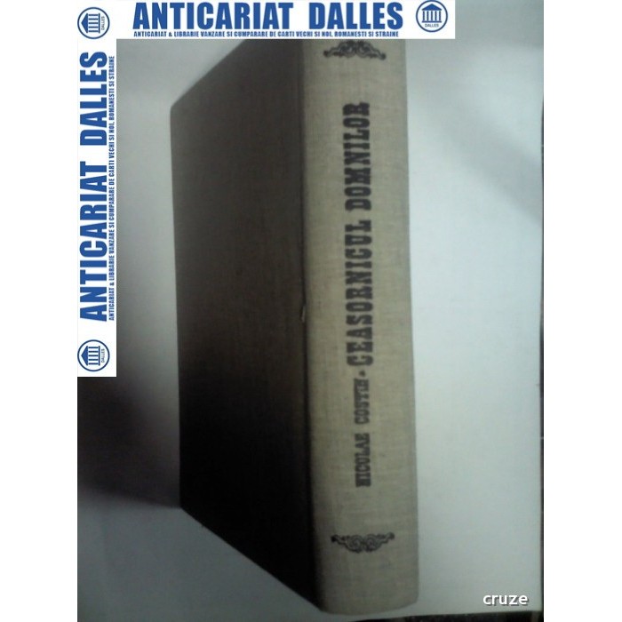 CEASORNICUL DOMNILOR - ANTONIO DE GUEVARA ( traducere de NICOLAE COSTIN)