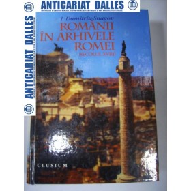 ROMANII  IN  ARHIVELE  ROMEI -sec.XVIII