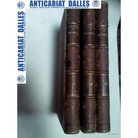 CRONICELE ROMANIEI seu LETOPISETELE MOLDOVEI SI VALAHIEI -Michail Kogalniceanu -3 volume -1872