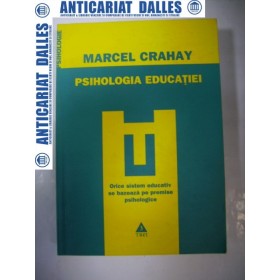 PSIHOLOGIA EDUCATIEI - MARCEL CRAHAY