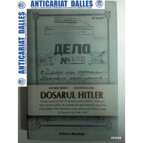 DOSARUL HITLER - HENRIK EBERLE , MATTHIAS UHL