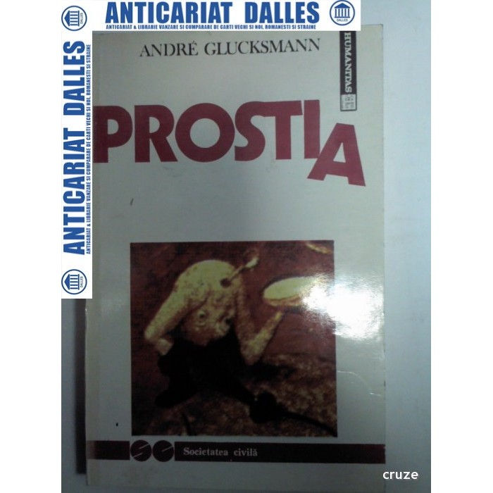 PROSTIA - ANDRE GLUCKSMANN PROSTIA - ANDRE GLUCKSMANN
