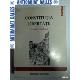 CONSTITUTIA LIBERTATII -FRIEDRICH A. HAYEK