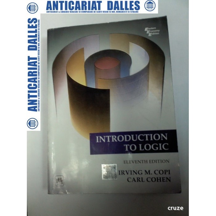 INTRODUCTION TO LOGIC - Irving M.COPI / Carl COHEN -eleventh edition INTRODUCTION TO LOGIC - Irving M.COPI / Carl COHEN -eleventh edition