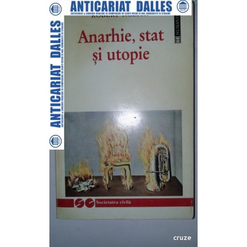 ANARHIE ,STAT SI UTOPIE -Robert NOZICK ANARHIE ,STAT SI UTOPIE -Robert NOZICK
