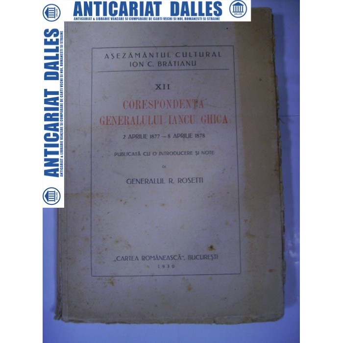 Corespondenta Generalului Iancu Ghica -1930 Corespondenta Generalului Iancu Ghica -1930