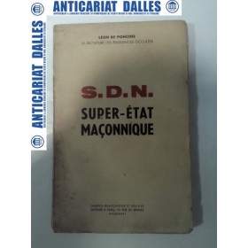 S.D.N. SUPER -ETAT MACONNIQUE -Paris 1936