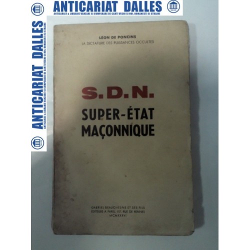 S.D.N. SUPER -ETAT MACONNIQUE -Paris 1936 S.D.N. SUPER -ETAT MACONNIQUE -Paris 1936