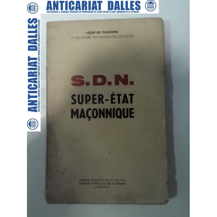 S.D.N. SUPER -ETAT MACONNIQUE -Paris 1936 S.D.N. SUPER -ETAT MACONNIQUE -Paris 1936