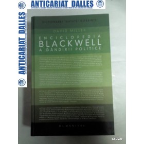 ENCICLOPEDIA BLACKWELL A GANDIRII POLITICE -David Miller