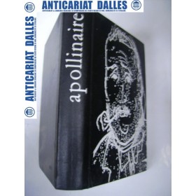Guillaume APOLLINAIRE -Scrieri alese
