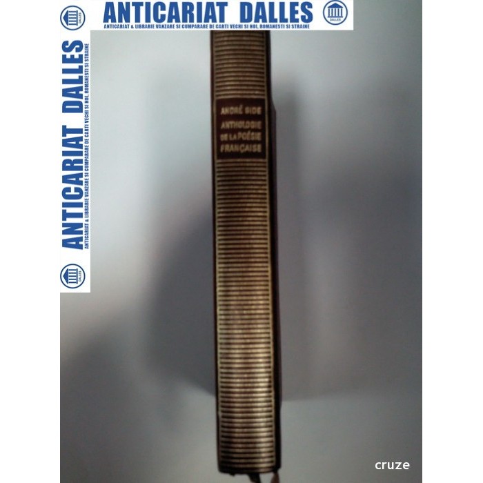 Andre GIDE -Anthologie de la Poesie Francaise - BIBLIOTHEQUE DE LA PLEIADE