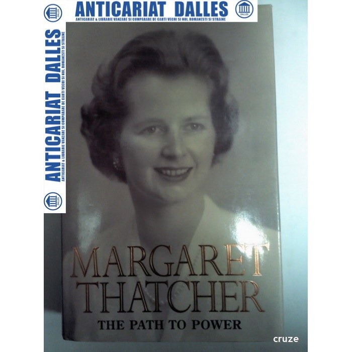 MARGARET THATCHER - THE PATH TO POWER -1995 MARGARET THATCHER - THE PATH TO POWER -1995
