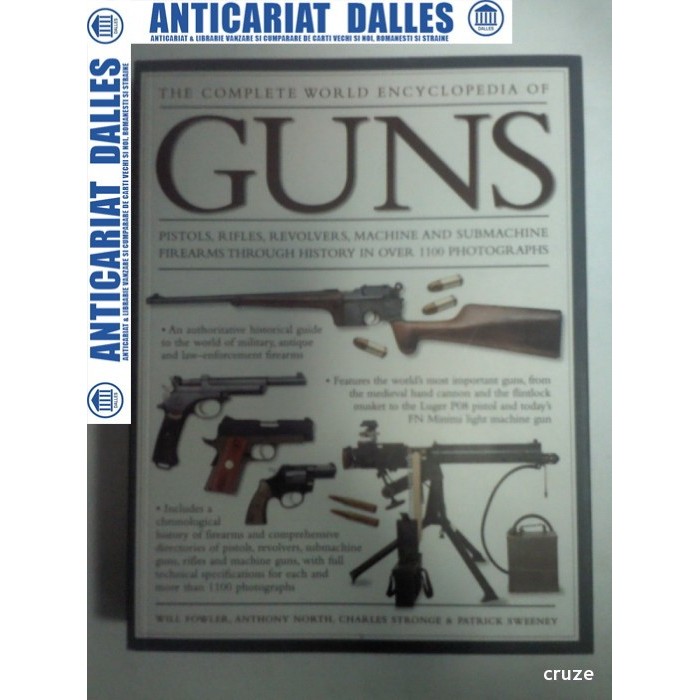 The complete world encyclopedia of GUNS - ( enciclopedie arme) The complete world encyclopedia of GUNS - ( enciclopedie arme)