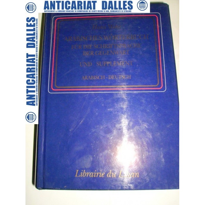 Dictionar arab -german Hans Wehr