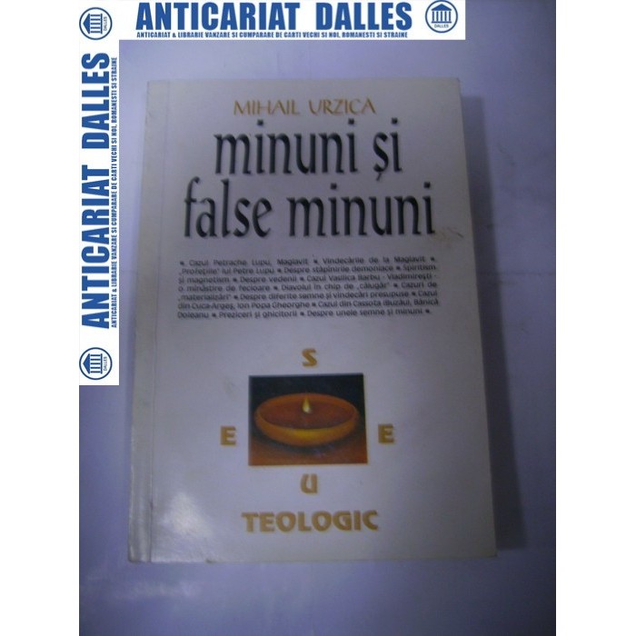 Minuni si false minuni - Mihail Urzica