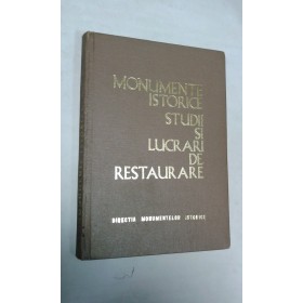 Monumente istorice -Studii si lucrari de restaurare -1967/2