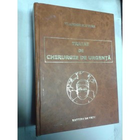 TRATAT DE CHIRURGIE DE URGENTA -VLADIMIR FLUTURE