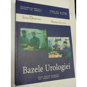 BAZELE UROLOGIEI -LIVIU GHERMAN ,VALERIAN LUCAN