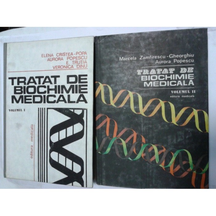 TRATAT DE BIOCHIMIE MEDICALA -Elena Cristea Popa ,E.Trutia