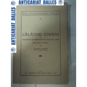 Calatori straini in Moldova si Muntenia in sec.XVIII -Carra,Bauer si Struve -Giorge Pascu-1940