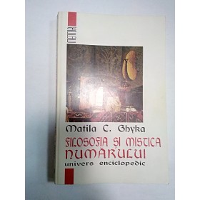 FILOSOFIA SI MISTICA NUMARULUI - Matila C.Ghyka