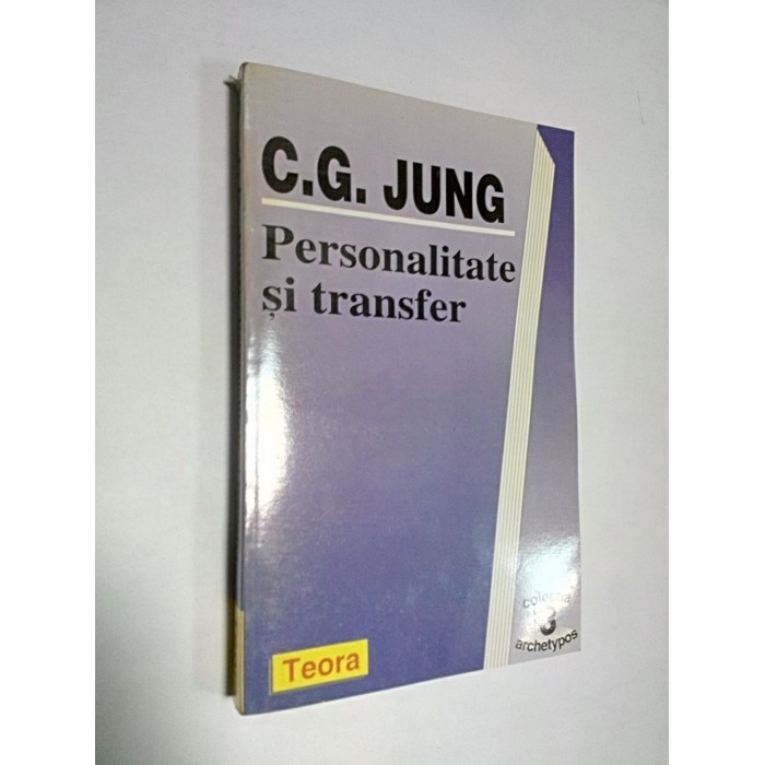 PERSONALITATE SI TRANSFER - C.G.JUNG