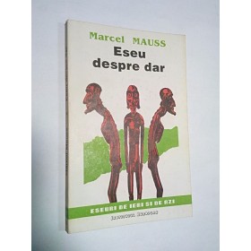 ESEU DESPRE DAR - MARCEL MAUSS