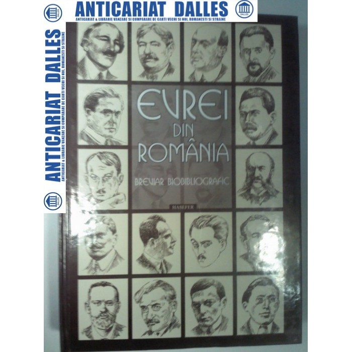 EVREII DIN ROMANIA -BREVIAR BIBLIOGRAFIC -Editura Hasefer 2008