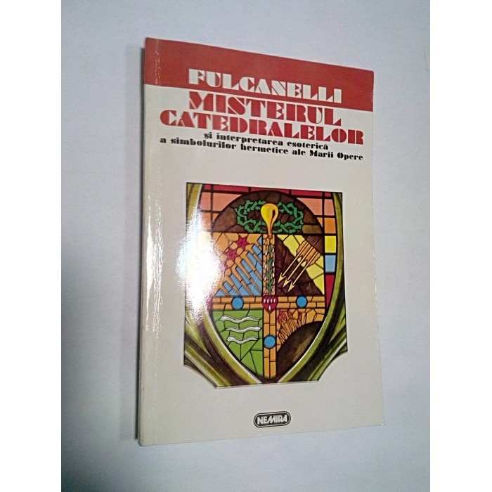 MISTERUL CATEDRALELOR - FULCANELLI
