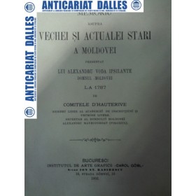 Memoriu asupra vechei si actualei stari a Moldovei la 1787 - Comitele D'Hauterive 1902
