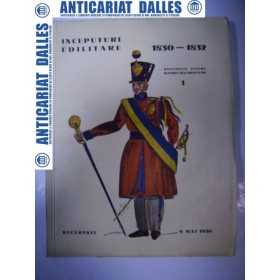 INCEPUTURI EDILITARE 1830-1832 -Documente pentru istoria Bucurestilor -1936