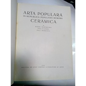 CERAMICA - Barbu Slatineanu ,Paul Stahl,Paul Petrescu