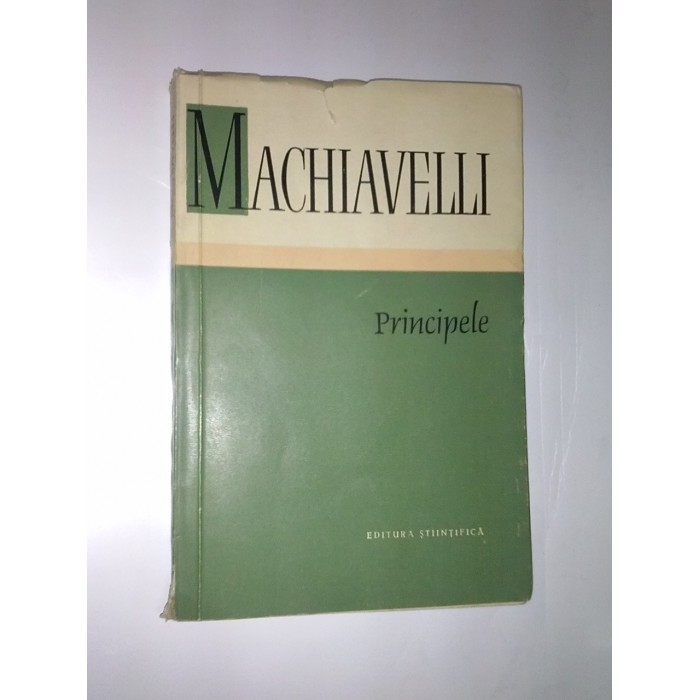 PRINCIPELE - MACHIAVELLI