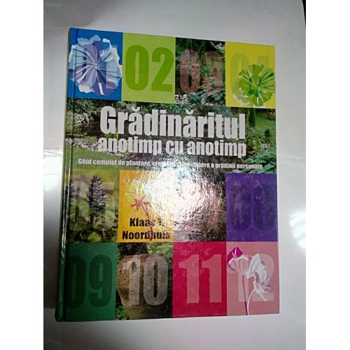 GRADINARITUL - Anotimp cu anotimp GRADINARITUL - Anotimp cu anotimp